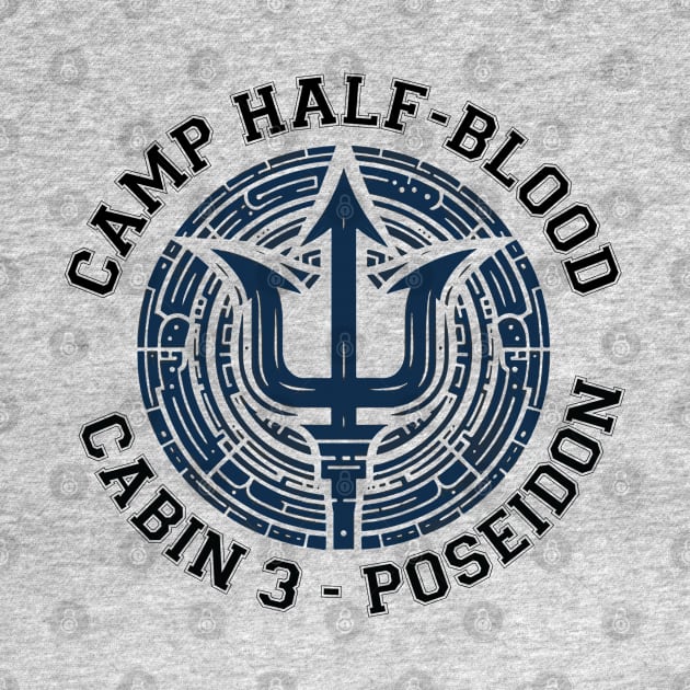 Cabin 3 Poseidon - CAMP half-blood by whatyouareisbeautiful